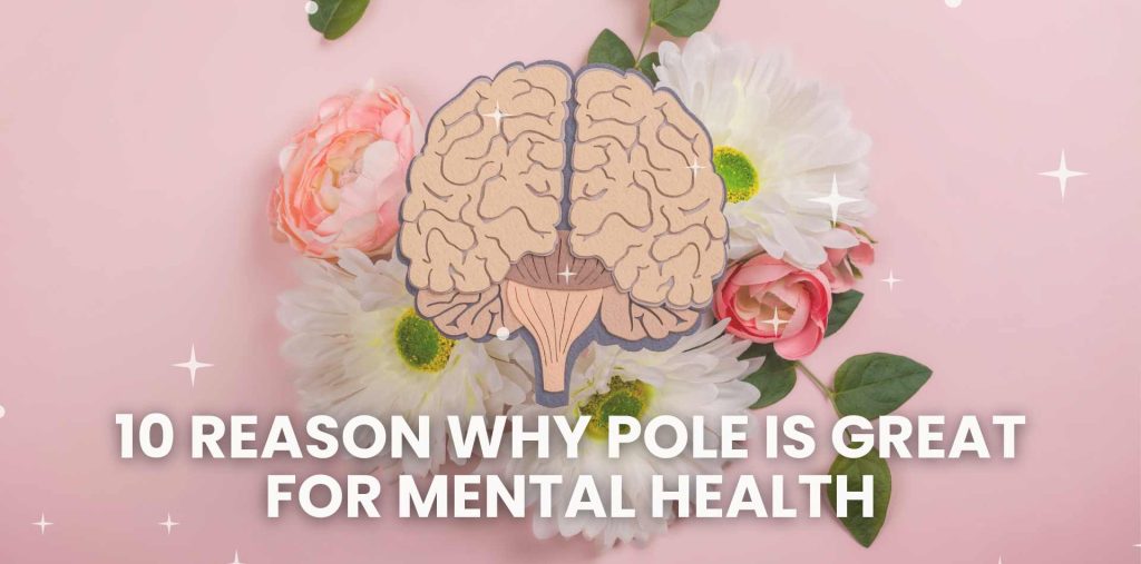 Pole is Great for Mental Health