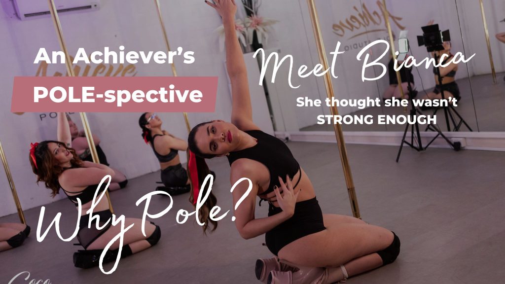 Bianca Achieve Pole Studio